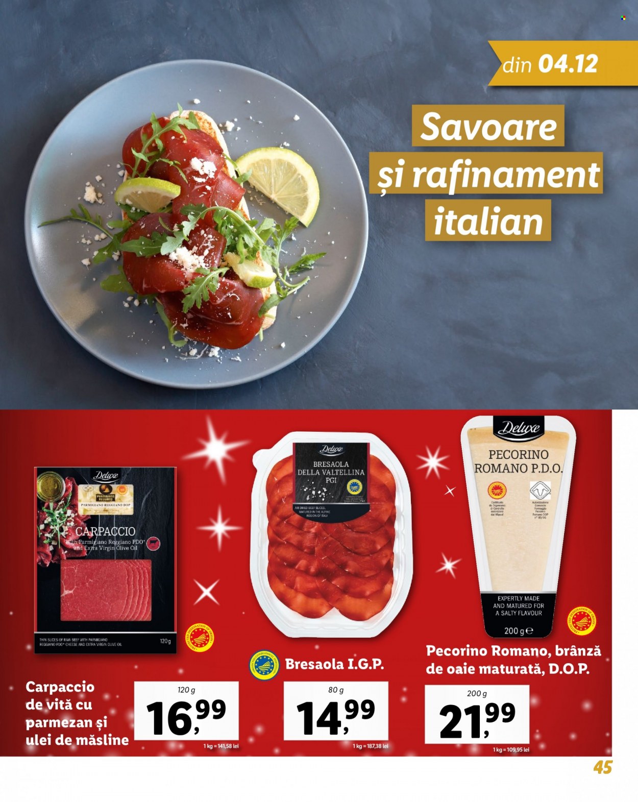 Cataloage Lidl - Produse în vânzare - bresaola, brânză, pecorino, parmezan, Parmigiano Reggiano. Pagina 45.
