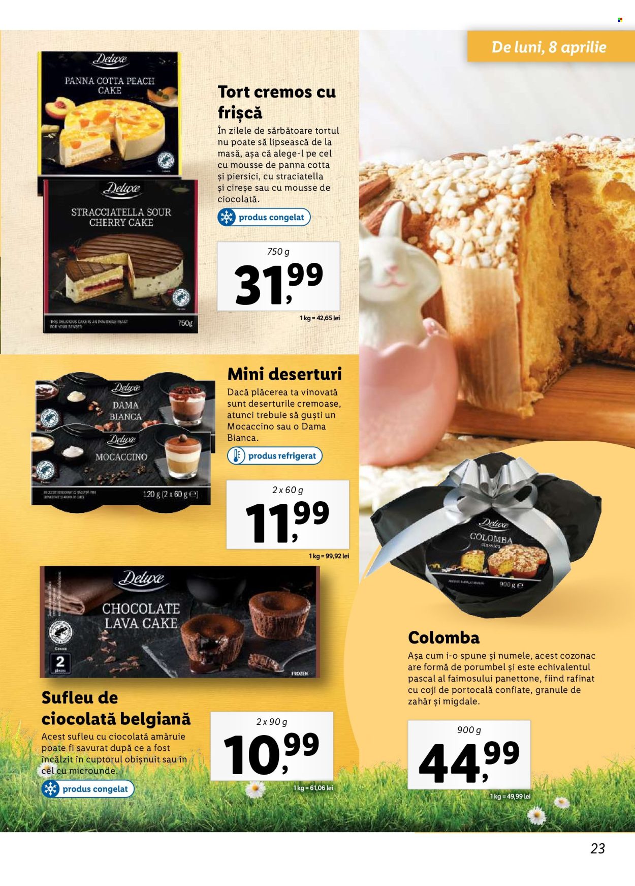 thumbnail - Cataloage Lidl - Produse în vânzare - prăjitură, panettone, tort, deserturi, panna cotta, sufleu cu ciocolată, ciocolată neagră. Pagina 23.