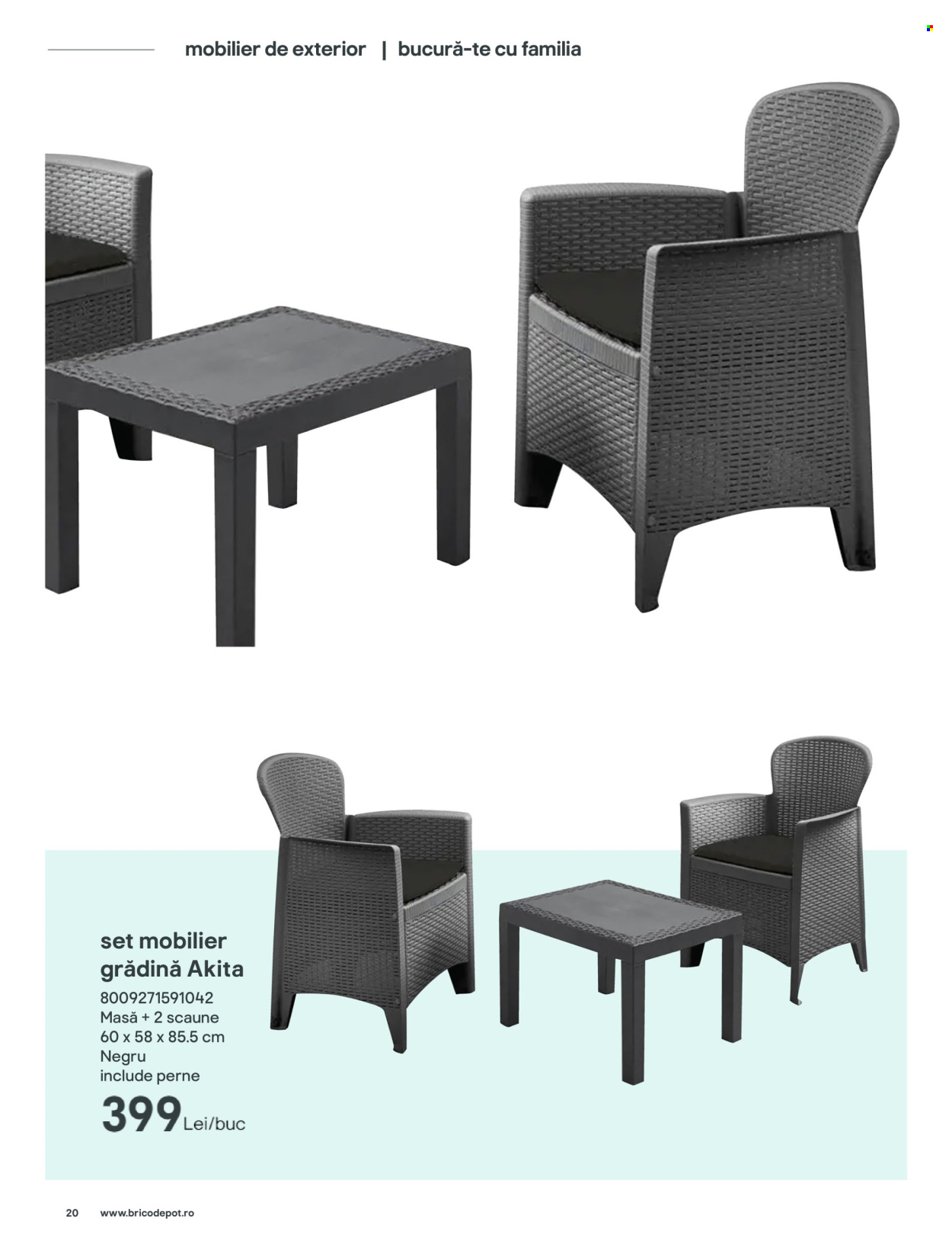 thumbnail - Cataloage Brico Depot - 22.04.2024 - 30.06.2024 - Produse în vânzare - set mobilier, masă, set mobilier gradina. Pagina 20.
