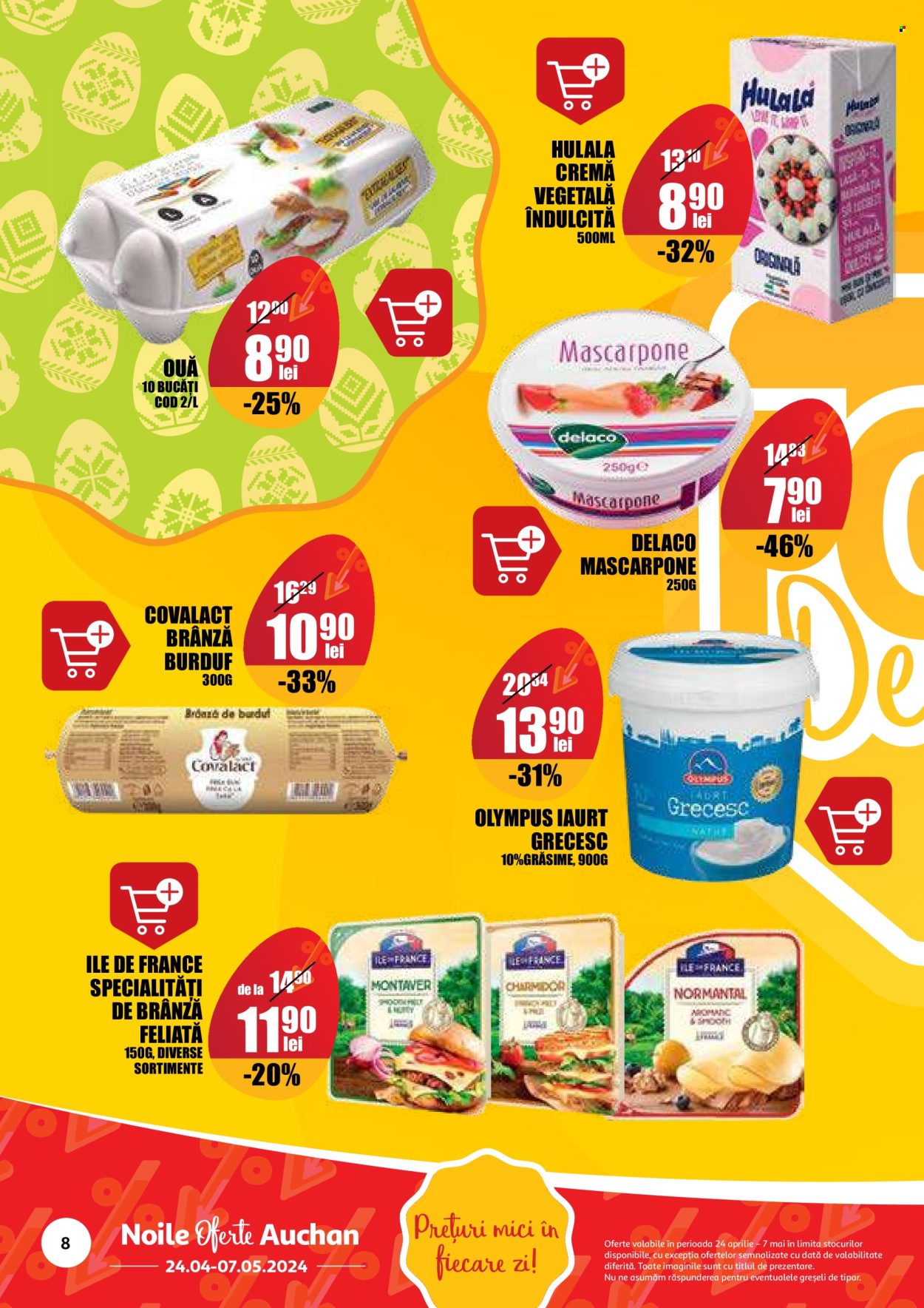 thumbnail - Cataloage Auchan - 24.04.2024 - 07.05.2024 - Produse în vânzare - brânză, mascarpone, Olympus, Delaco, iaurt, iaurt grecesc, ouă, Hulala. Pagina 8.