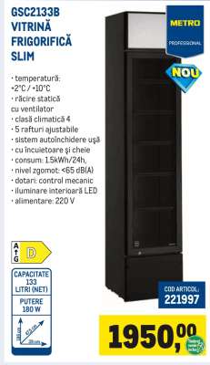 GSC2133B VITRINĂ FRIGORIFICĂ SLIM