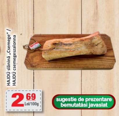 HADÚ slănină „Csemege”
