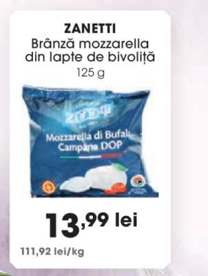 ZANETTI Brânză mozzarella din lapte de bivoliță