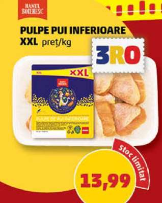 Pulpe Pui Inferioare XXL