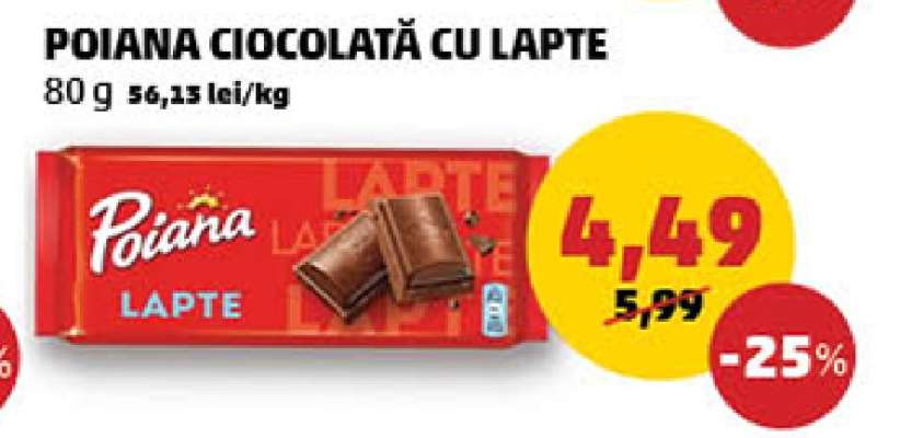POIANA CIOCOLATĂ CU LAPTE