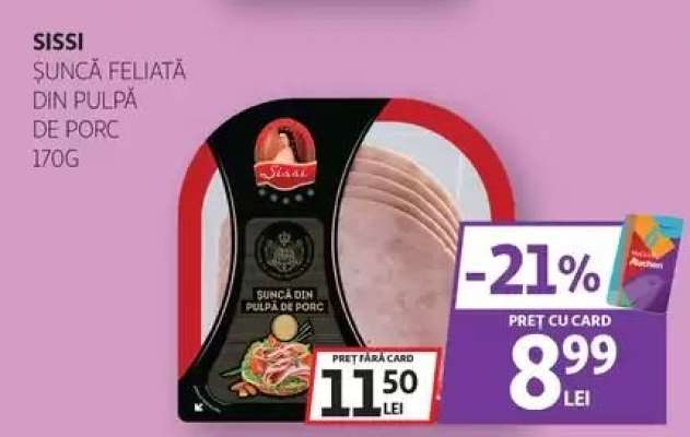 Sissi Șuncă Feliată din Pulpă de Porc
