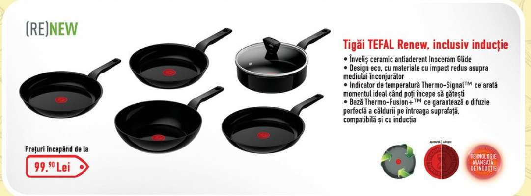 Tigăi TEFAL Renew, inclusiv inducție