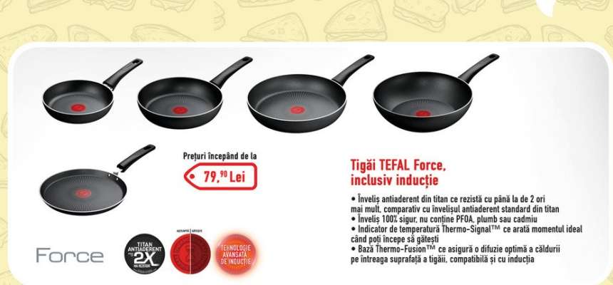 Tigăi TEFAL Force