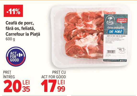 Ceafă de porc, fără os, feliată, Carrefour la Piață