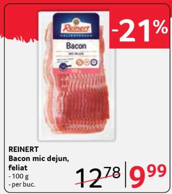 REINERT Bacon mic dejun, feliat
