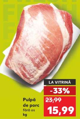 Pulpă de porc fără os