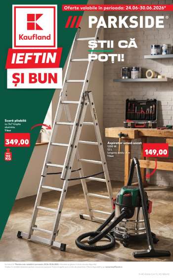 Cataloage Kaufland - 24.06.2026 - 30.06.2026.