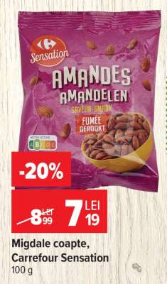 Migdale coapte Carrefour Sensation