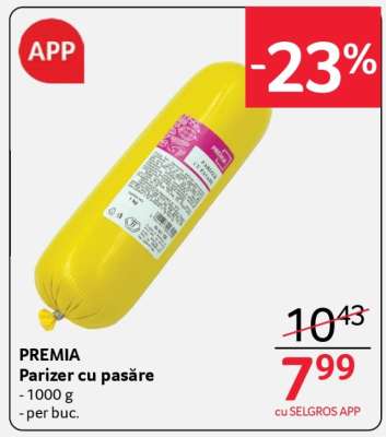 PREMIA Parizer cu pasăre