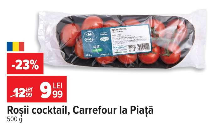 Roșii cocktail, Carrefour la Piață
