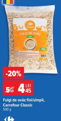 Fulgi de ovăz fini/simpli, Carrefour Classic