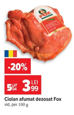 Ciolan afumat dezosat Fox