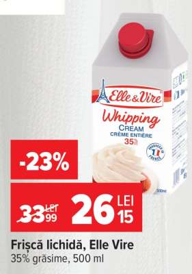 Frișcă lichidă, Elle Vire