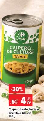 Ciuperci tăiate, la cutie, Carrefour Classic