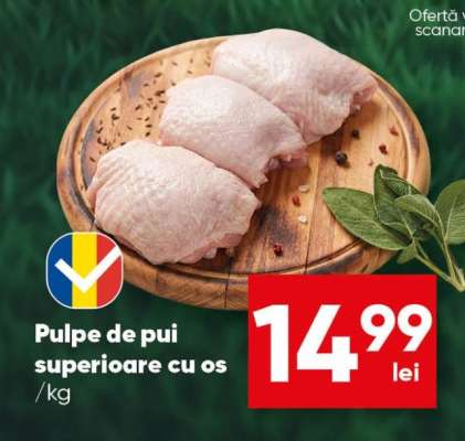 Pulpe de pui superioare cu os