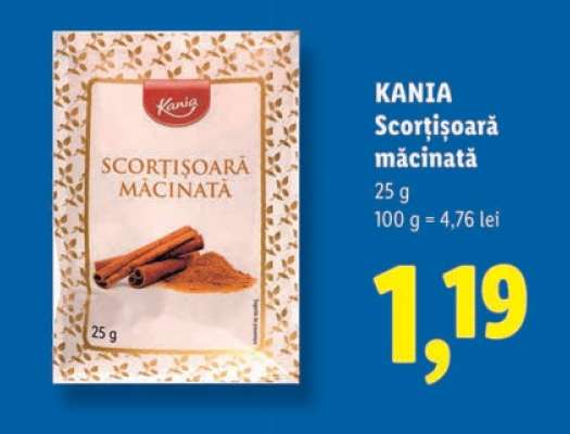 Kania Scorțișoară măcinată