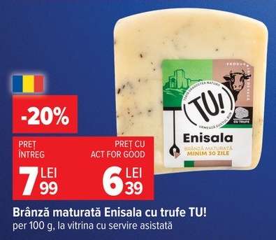 Brânză maturată Enisala cu trufe TU!