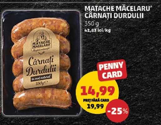 MATACHE MACELARU Cârnați Durdulii