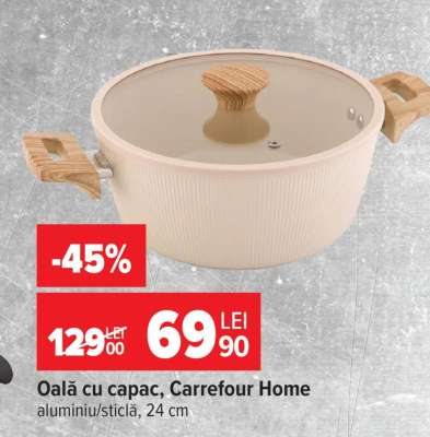 Oală cu capac, Carrefour Home