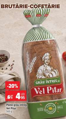 Pâine Grâu Întreg, Vel Pitar