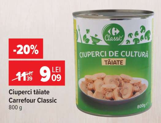 Ciuperci tăiate Carrefour Classic