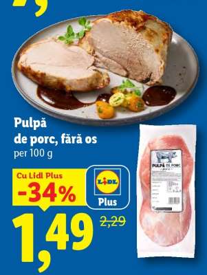 Pulpă de porc fără os