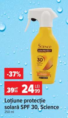 Loțiune protecție solară SPF 30 Science