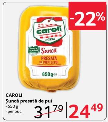 CAROLI Şuncă presată de pui
