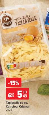 Tagliatelle cu ou, Carrefour Original