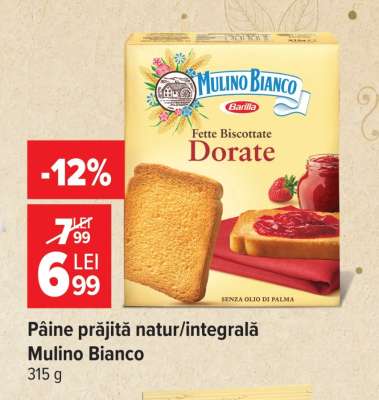 Pâine prăjită natur/integrală Mulino Bianco
