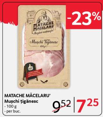 MATACHE MĂCELARU' Mușchi țigănesc