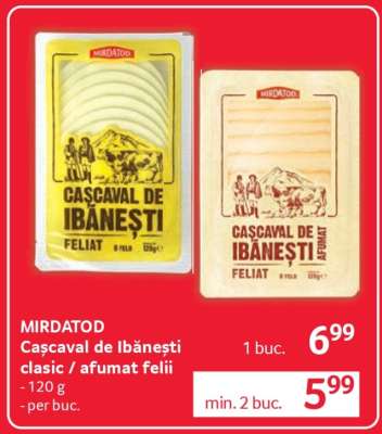 MIRDATOD Cașcaval de Ibănești clasic / afumat felii