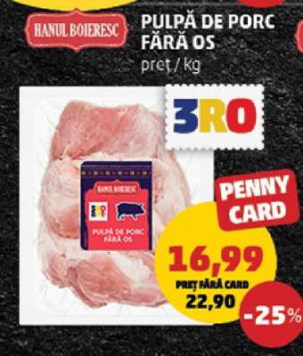 Pulpă de porc fără os