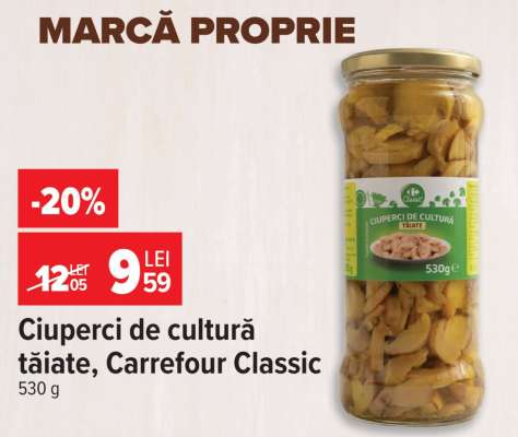 Ciuperci de cultură tăiate Carrefour Classic