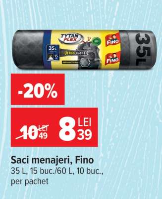 Saci menajeri, Fino