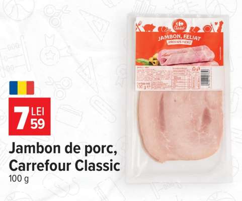 Jambon de porc, Carrefour Classic