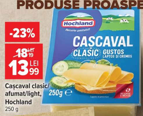 Cașcaval clasic/afumat/light Hochland