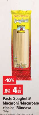 Paste Spaghetti/Macaroni/Macaroane clasice, Băneasa