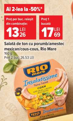 Salată de ton cu porumb/amestec mexican/cous cous/ Rio Mare