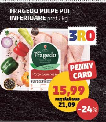 Fragedo Pulpe Pui Inferioare