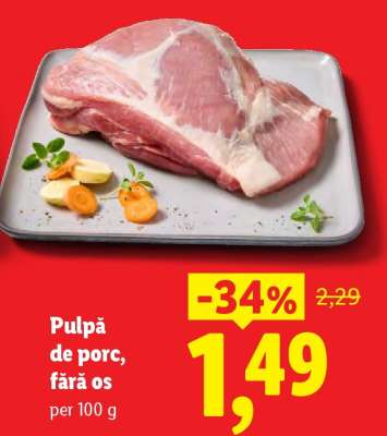 Pulpă de porc fără os