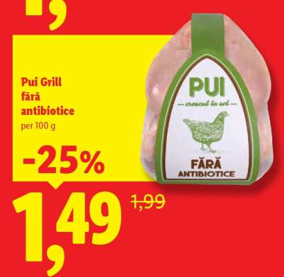 Pui Grill, fără antibiotice