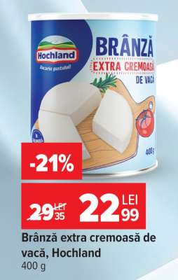 Brânză extra cremoasă de vacă Hochland