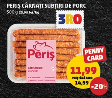 PERIȘ CÂRNAȚI SUBȚIRI DE PORC