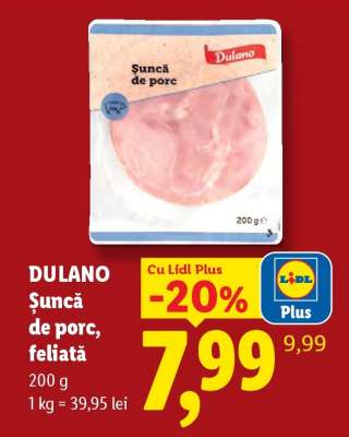 Dulano Șuncă de porc feliată